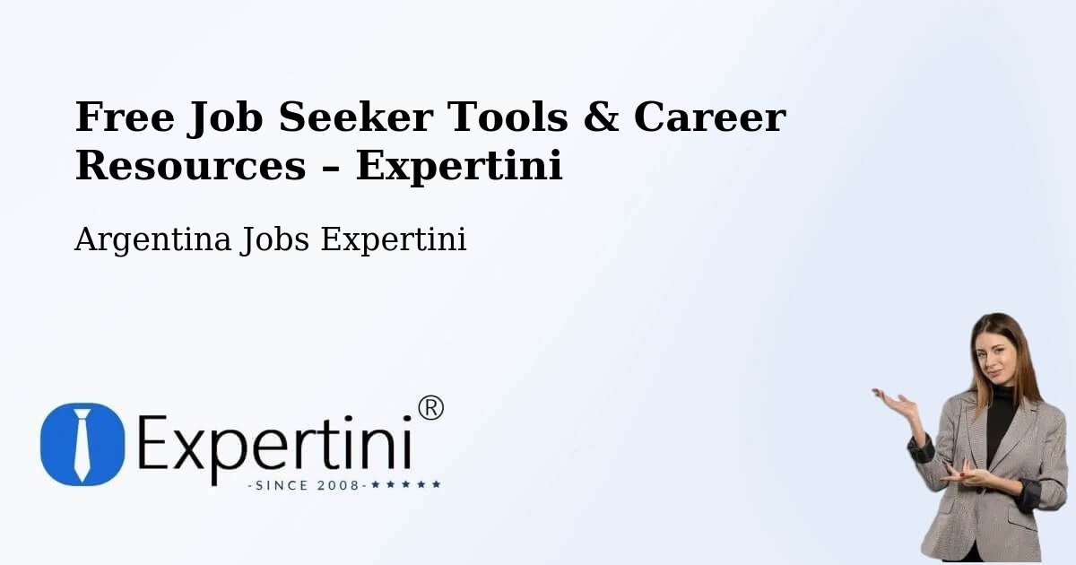 Free Job Seeker Tools & Career Resources – Las Lomitas - Las Lomitas, Argentina Jobs Expertini