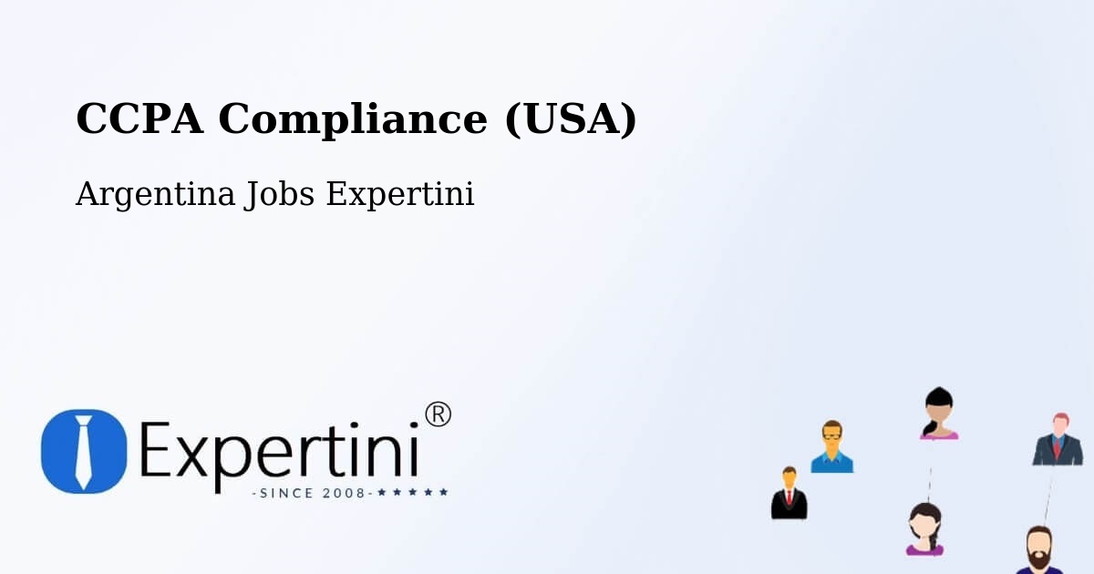CCPA Privacy Rights & Compliance Notice – Las Lomitas - Argentina Jobs Expertini