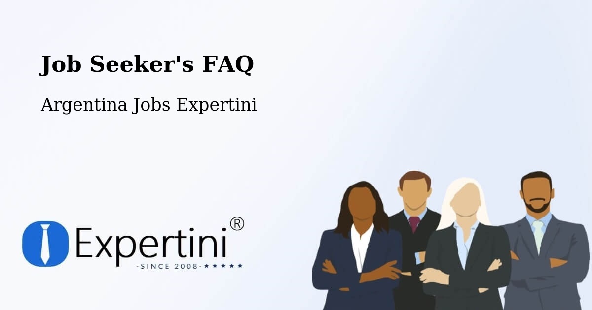 Job Seeker FAQ – Las Lomitas - Argentina Jobs Expertini