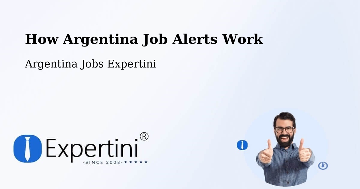 Job Alert System Overview – Las Lomitas - Argentina Jobs Expertini