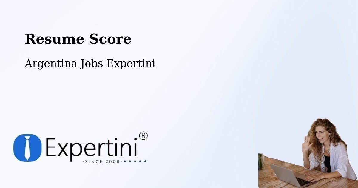 Resume Score & Job Description Match Tool – Las Lomitas - Argentina Jobs Expertini